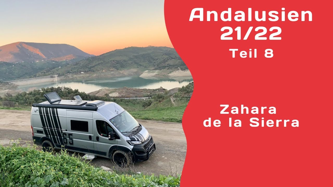 #025 🇪🇸Andalusien, Zahara de la Sierra & Grazalema. Lohnt sich das Hinterland?
