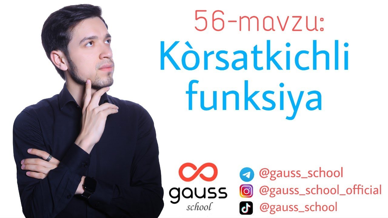 56-mavzu: Ko`rsatkichli funksiya