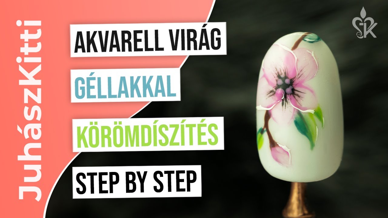 Akvarell Hatású Virág Körömdíszítés Géllakkal