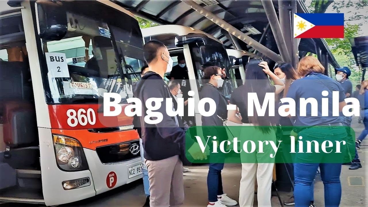 VICTORY LINER BUS RIDE GOING FROM BAGUIO TO MANILA