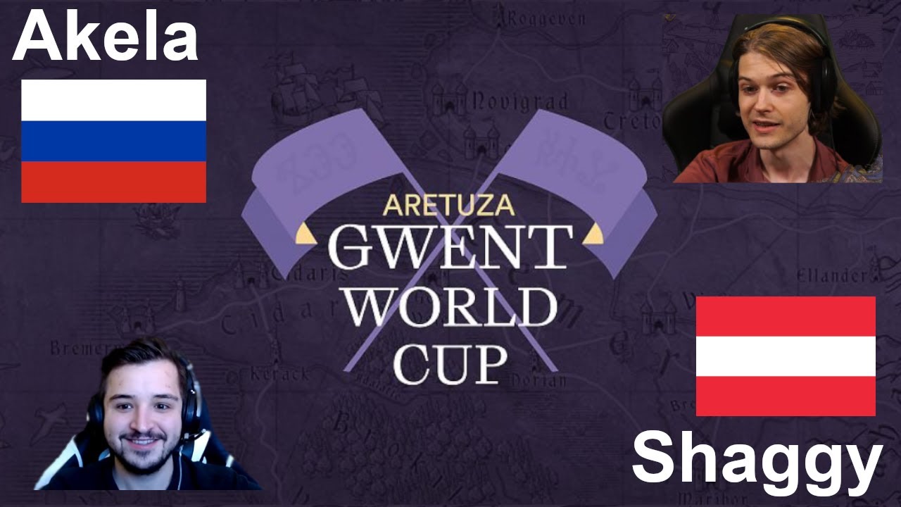 [Gwent] Akela vs. Shaggy Aretuza World Cup Cast w/ SpecimenGwent 3rd/4th Playoff