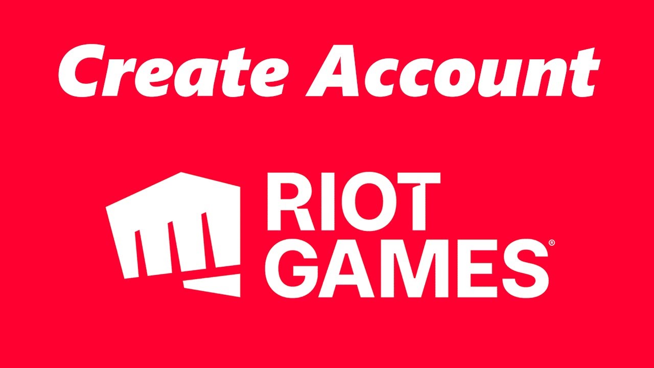 Как создать учетную запись Riot Games