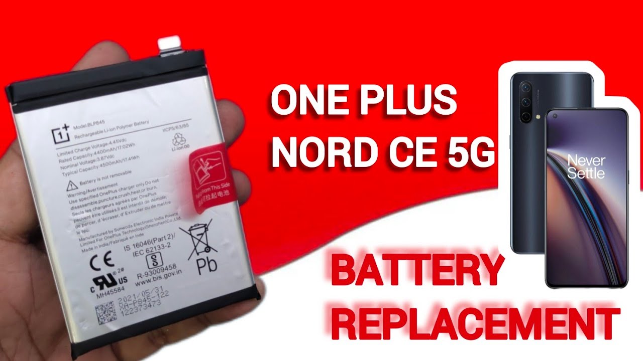 ONE PLUS NORD CE 5G BATTERY REPLACEMENT | HOW TO REPLACE ONE PLUS NORD CE 5G BATTERY #new #oneplus