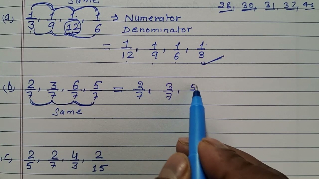 Arrange the following fractions in ascending orders 