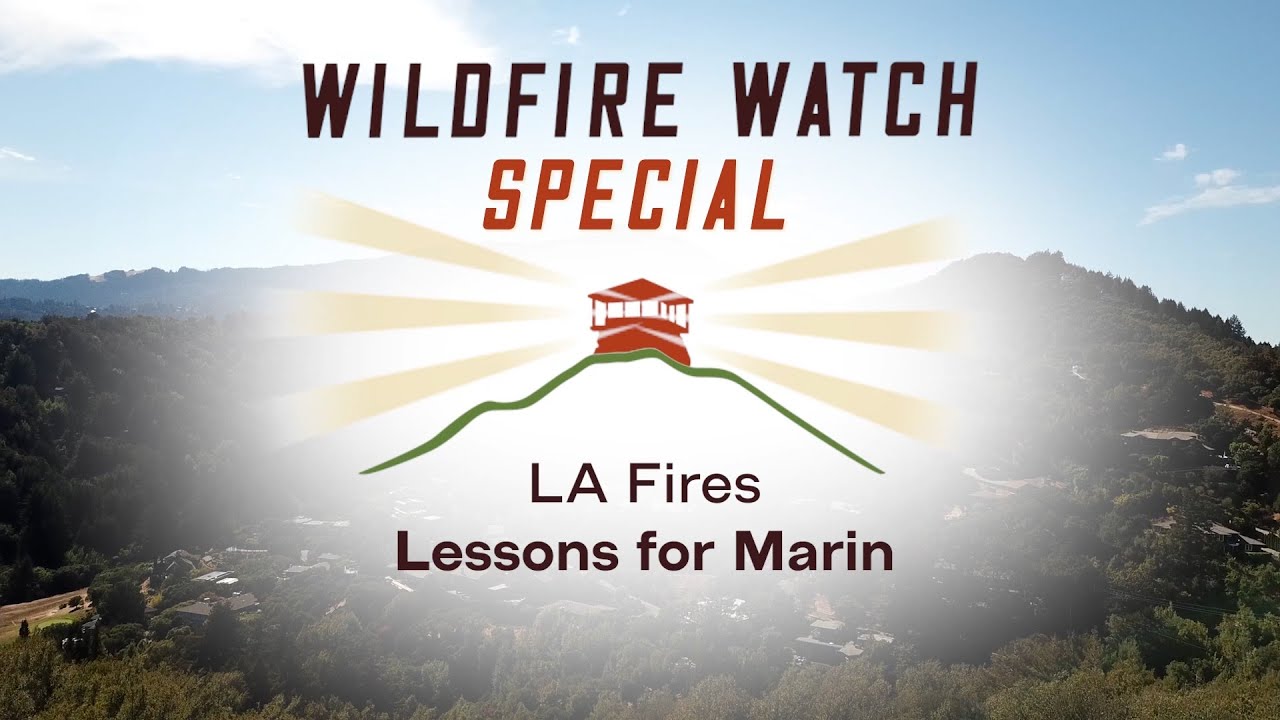 LA Fires: Lessons for Marin