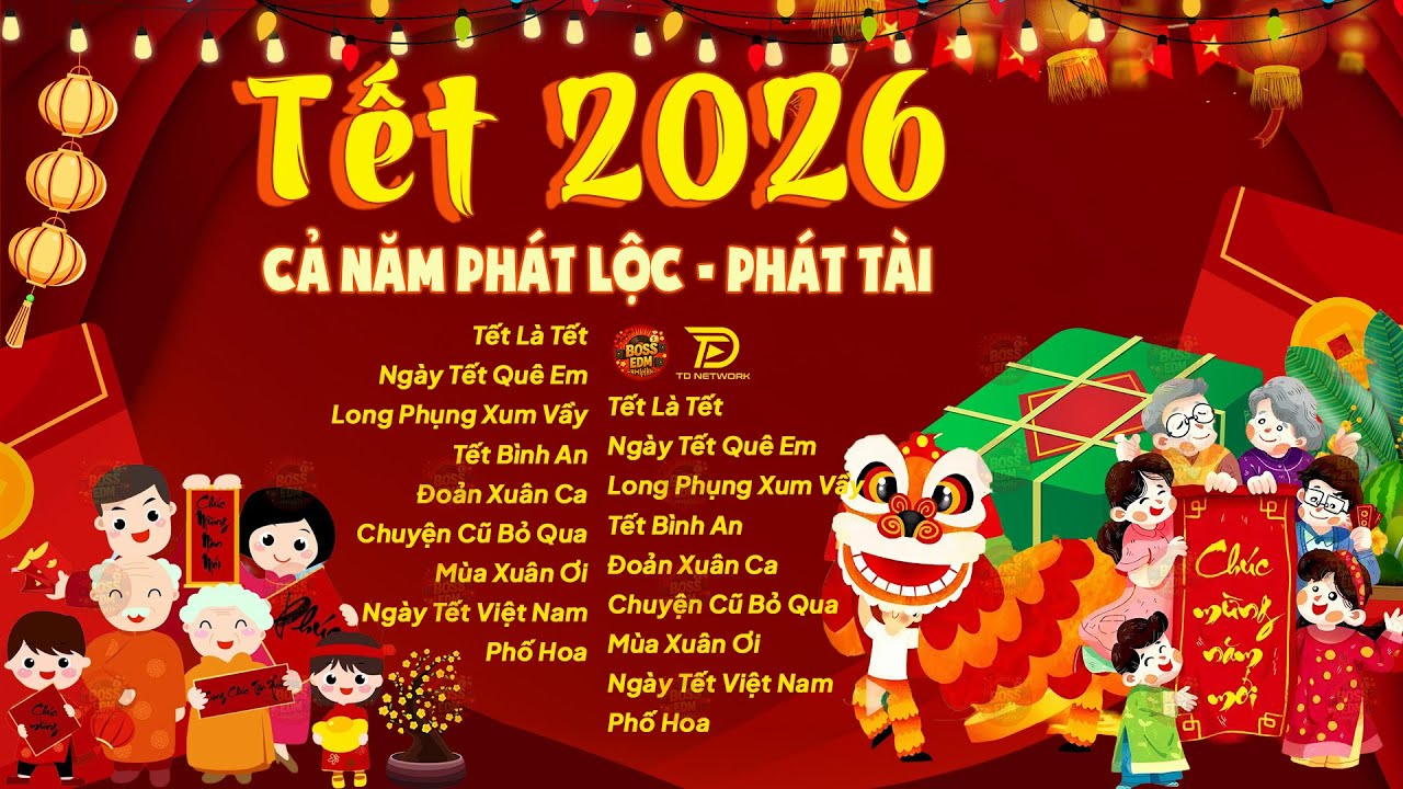 Nhạc Tết 2026 Remix 🧧 Mở To Cả Năm Phát Tài - Top 15 Bản Nhạc Xuân EDM Hay Nhất Chào Xuân Bính Ngọ