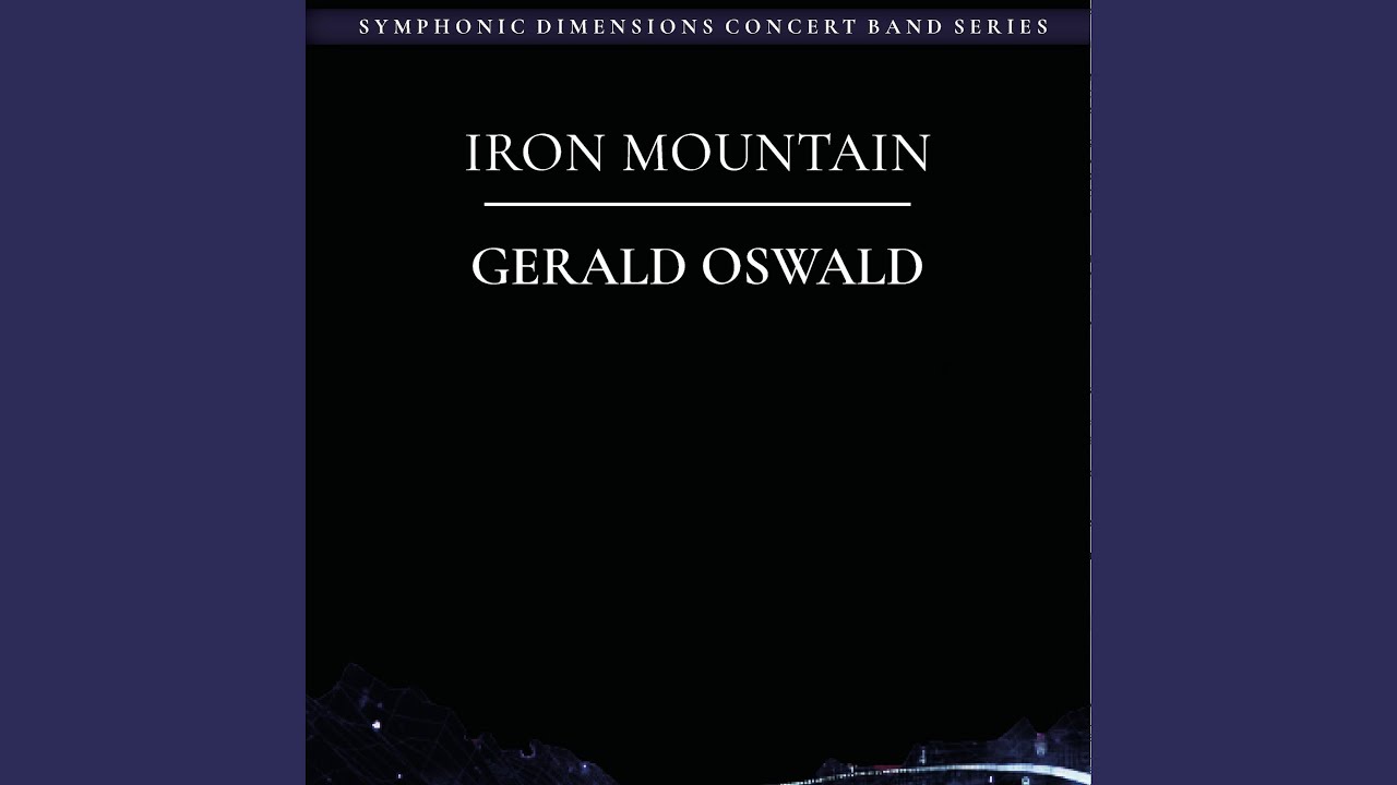 IRON MOUNTAIN (feat. Military Band of Lower Austria & Colonel Adi Obendrauf)