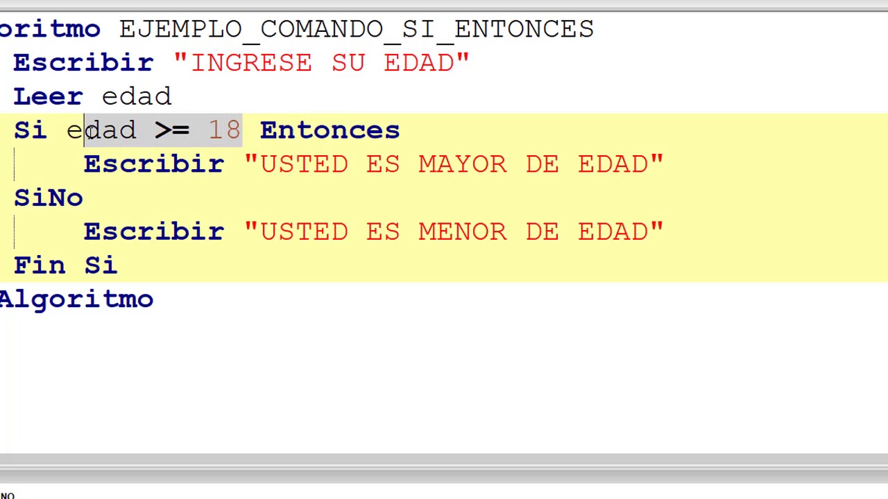 USO DEL COMANDO SI ENTONCES EN PSEINT