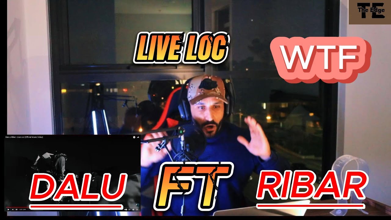 LIVE LOC DALU&RIBAR REACTION ریکشن به ترک لایو لاک از دلو و ریبار