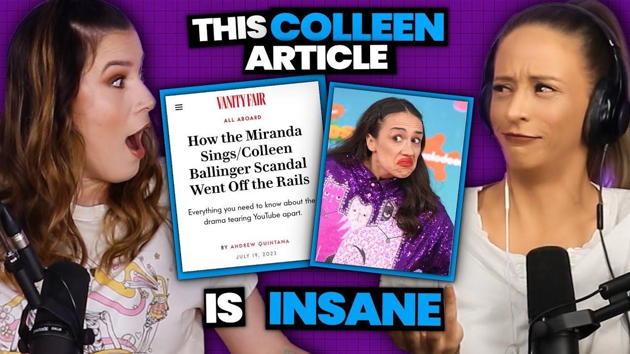 How Vanity Fair Got CANCELLED Over This Colleen Ballinger Article (Ep. 64)
