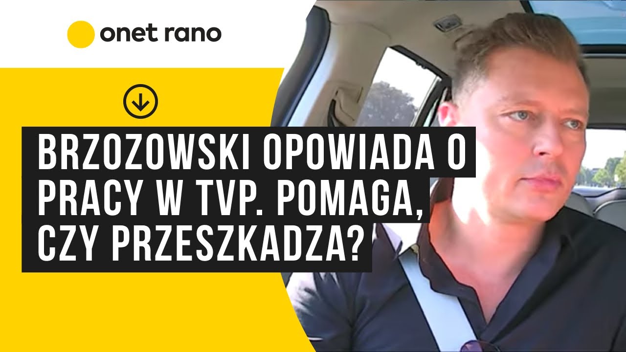 Brzozowski opowiada o pracy w TVP. Czy praca tam mu przeszkadza, czy pomaga?