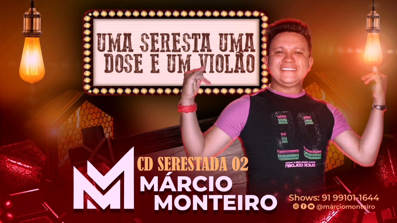 CD UMA SERESTA UMA DOSE E UM VIOLÃO Vol. 2 | MÁRCIO MONTEIRO
