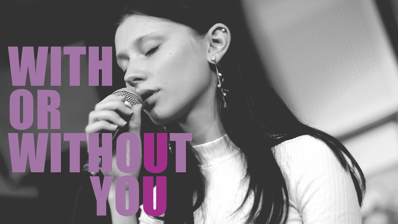U2 - With Or Without You | Studio Cyc&oacute;w