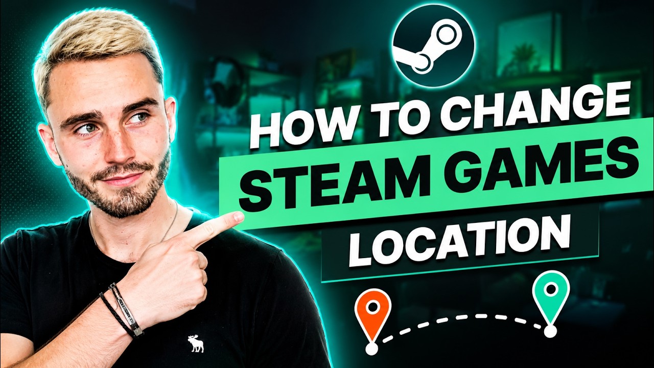 How to change Steam location: Best Practices Explained