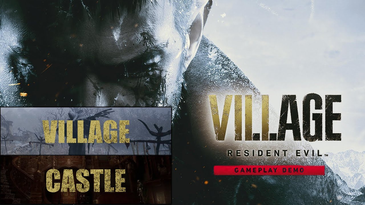 Resident Evill VILLage [DEMO] Village & Castle