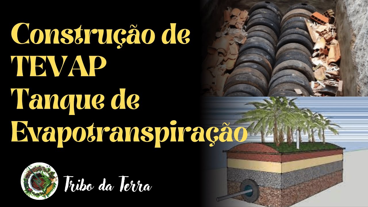 Construção de TEVAP (tanque de evapotranspiração) -Tribo da Terra