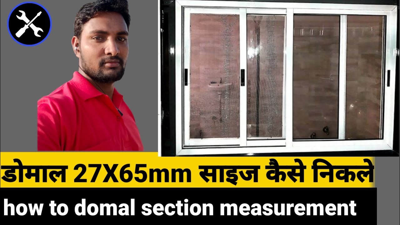 27x65mm (learn) Domal window size measurement how to take Domal aluminum sliding window measurement