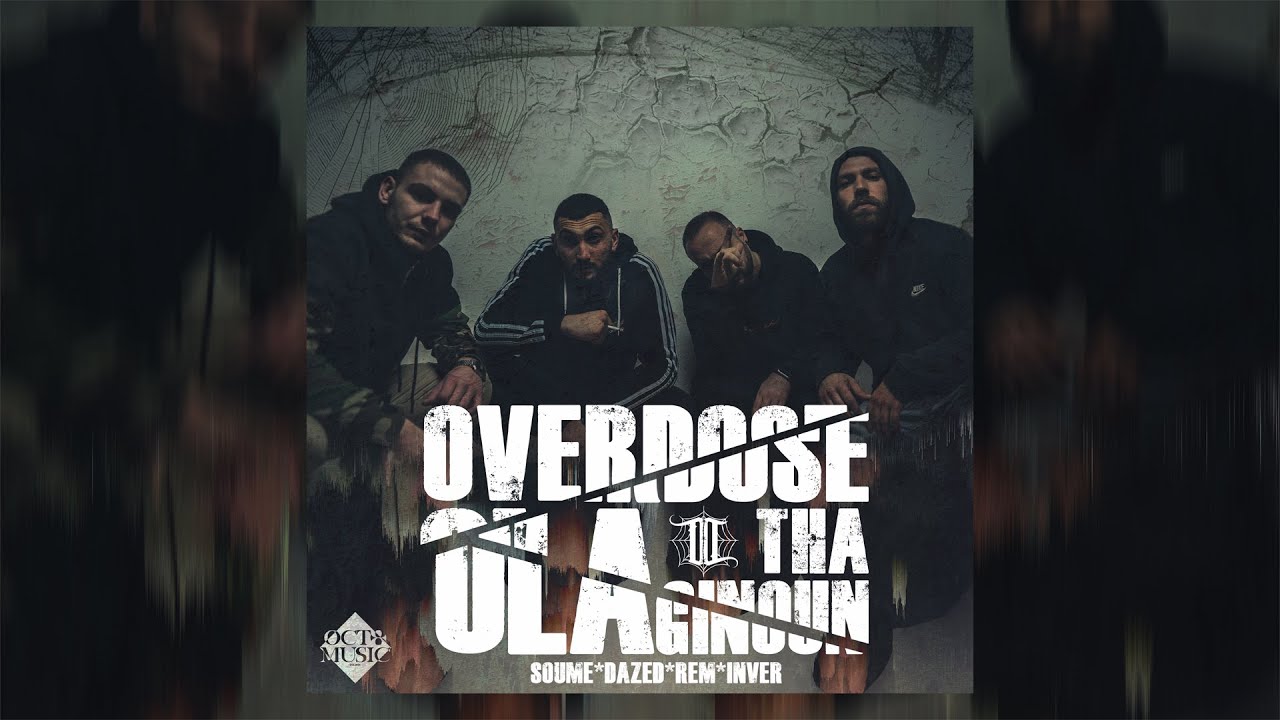 OVERDOSE - OLA THA GINOUN (OFFICIAL AUDIO) PROD. BY INVER