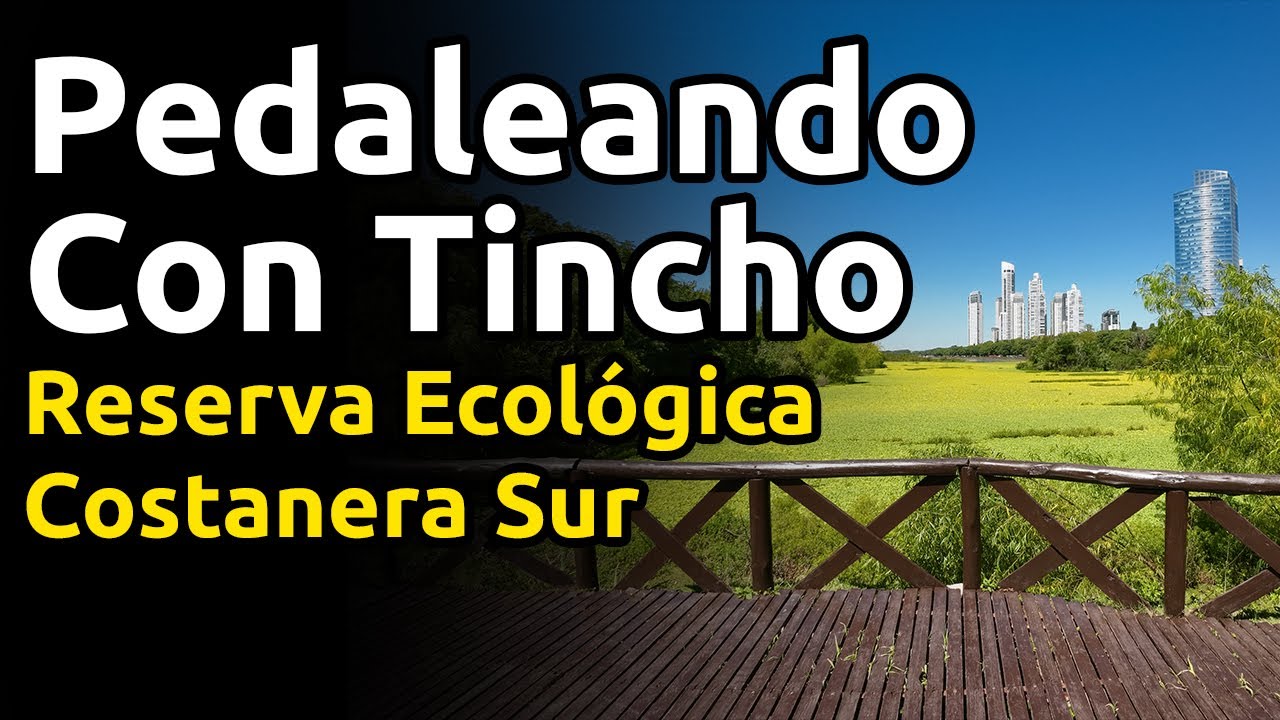 Recorrido en bicicleta por la Reserva Ecológica Costanera Sur. Te enseño a hacer mate (sin polvo).