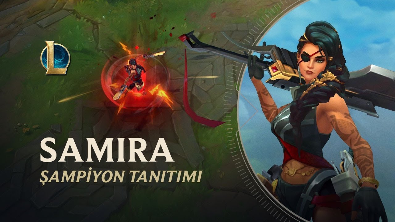 Samira Şampiyon Tanıtımı | Oynanış - League of Legends
