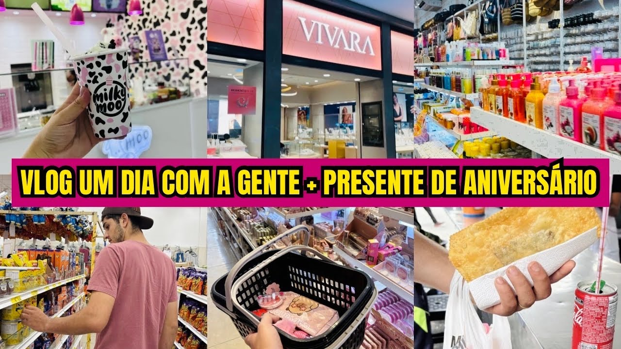 VLOG UM DIA DE COMPRINHAS COM A GENTE + PRESENTE DE ANIVERSÁRIO DA MINHA IRMÃ