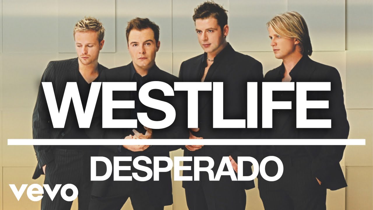 Westlife - Desperado (Official Audio)