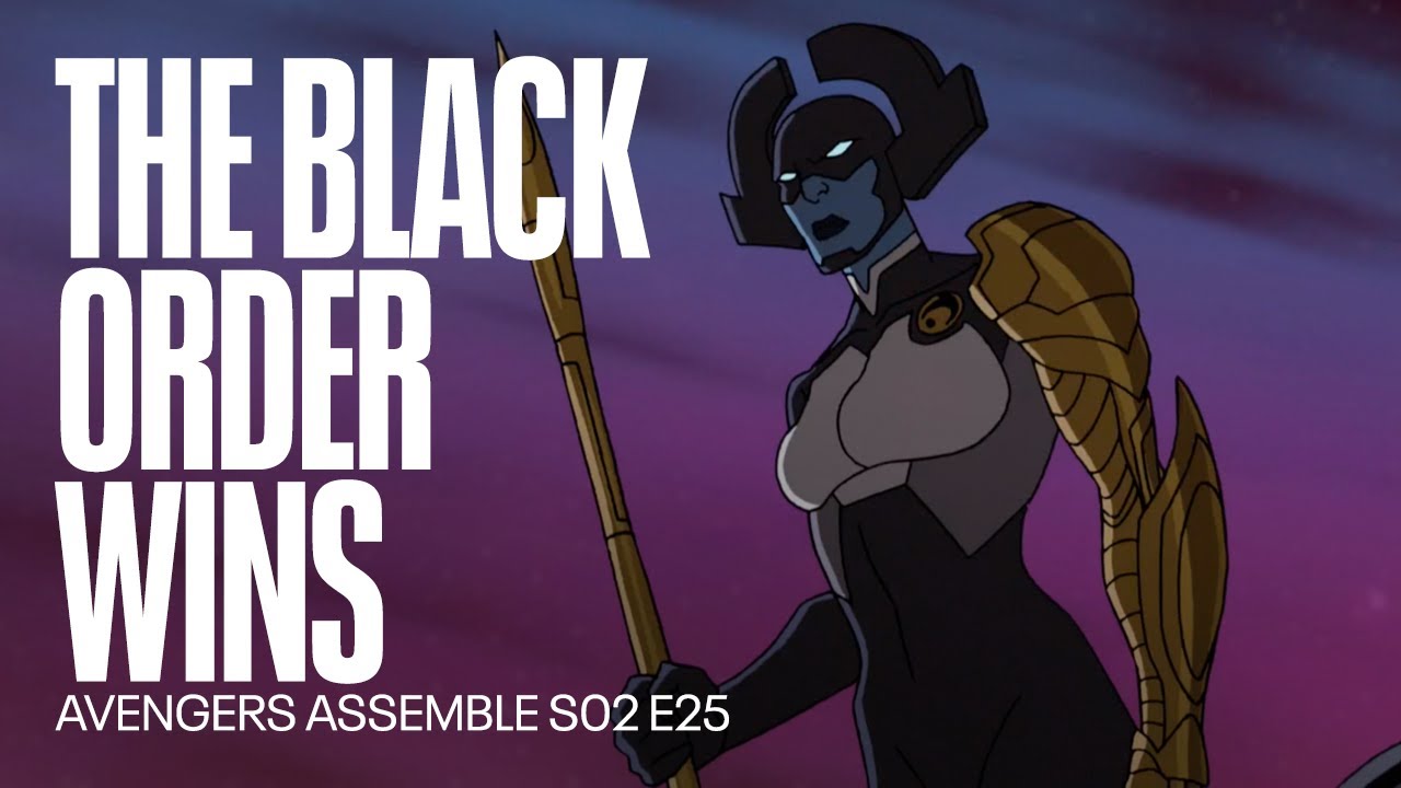 The Black Order defeats The Avengers | Avengers Assemble