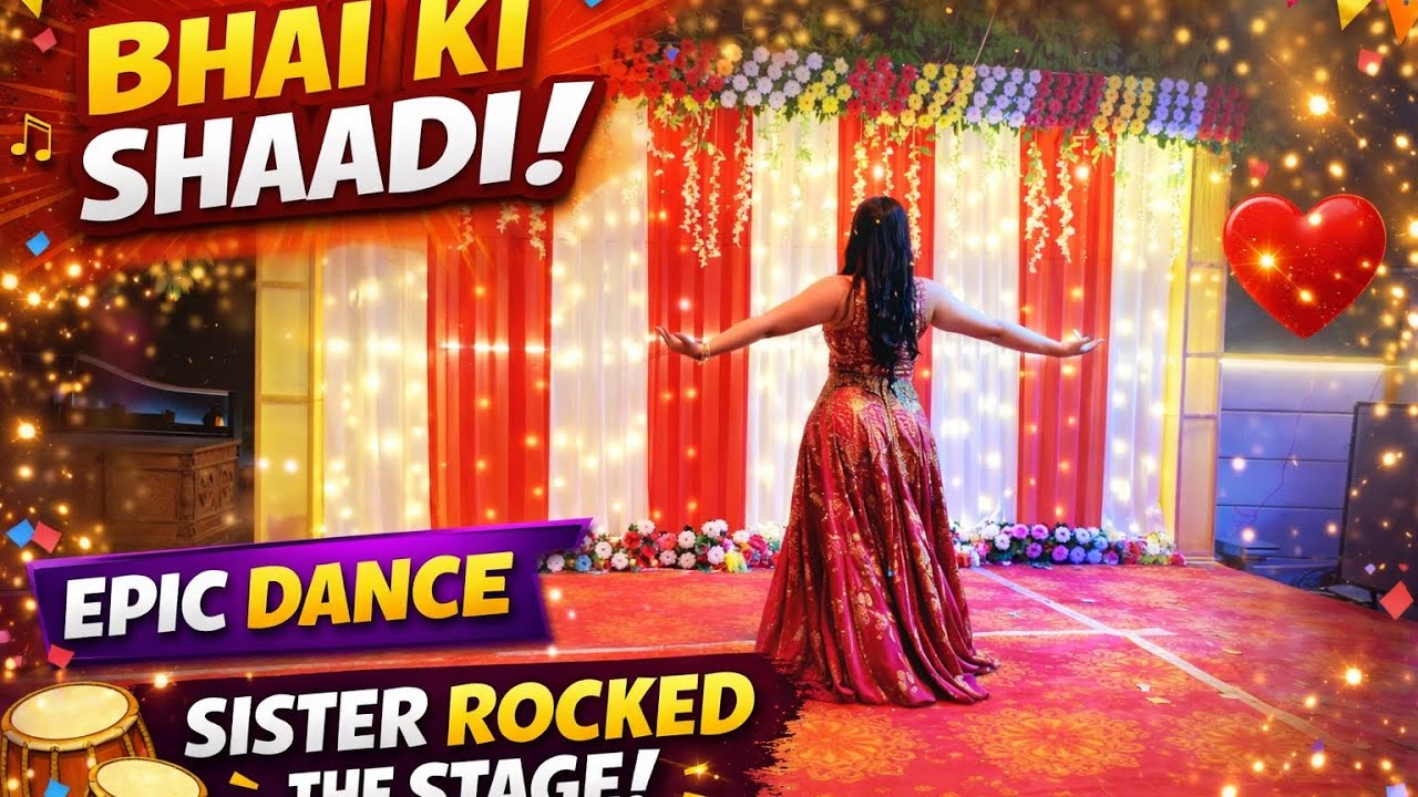 From childhood fights to his wedding day❤️ #BhaiKiShaadi #SisterDance#BrotherWedding #TrendingShorts