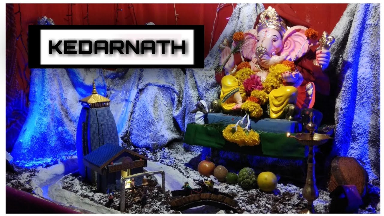 Ganpati Decoration 2020 | Kedarnath | Chavan Brother's | Rupesh Uttam Chavan