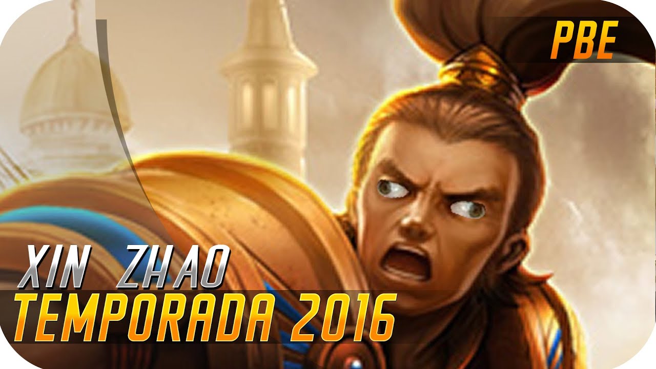 XIN ZHAO | PBE 6.3 | Buff muy potente a Retard Zhao