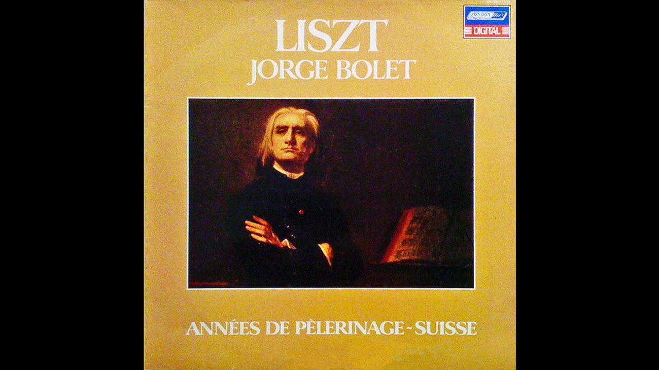 Jorge Bolet Plays Liszt's Ann&eacute;es de P&egrave;lerinage &ndash; Suisse.  (1984)