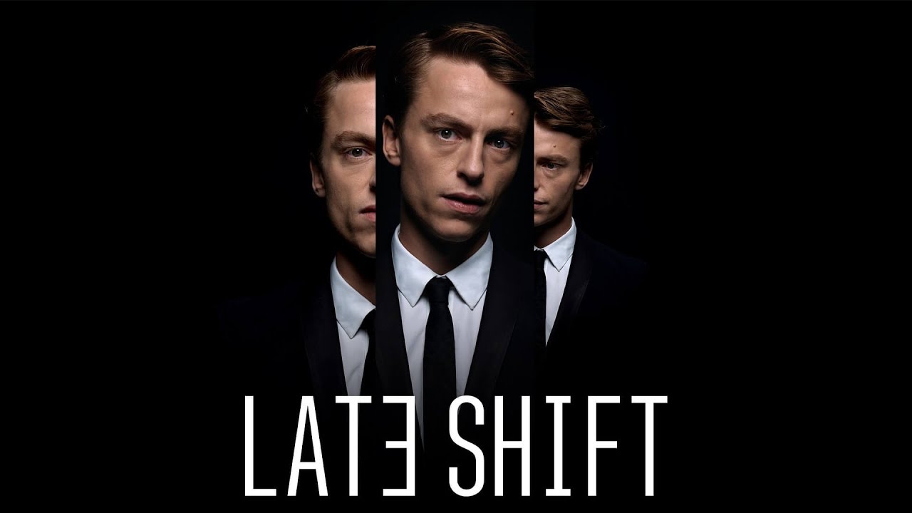 LATE SHIFT