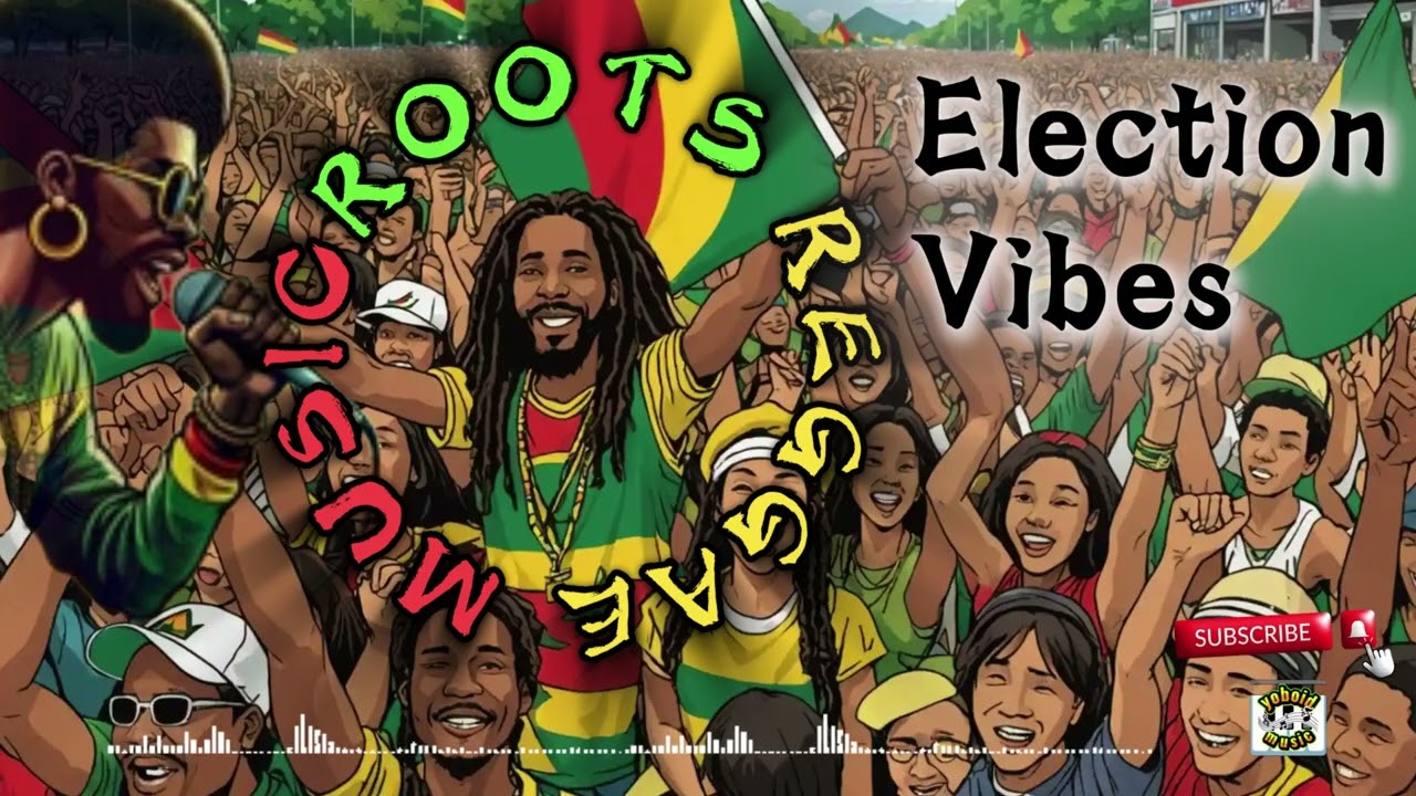 ELECTION VIBE ROOTS REGGAE MUSIC🌿🌿🌿(Origina)/@dioboycupido1025/PLEASESUBSCRIBEMYCHANNEL