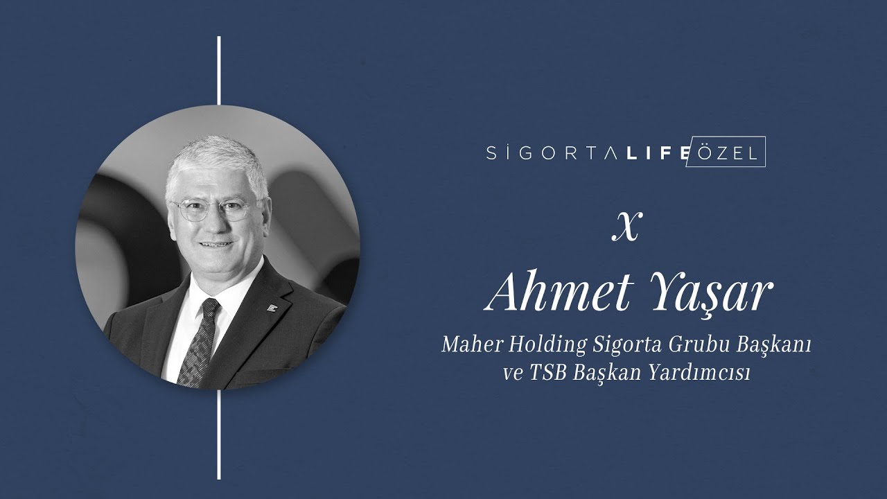 Maher Holding Sigorta Grubu Başkanı #AhmetYaşar , Sigorta Life Sohbetleri'nin Konuğu Oldu!