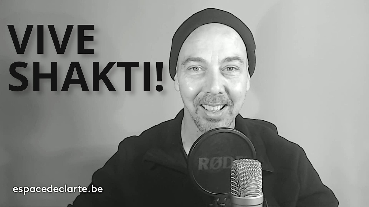 Vive Shakti!