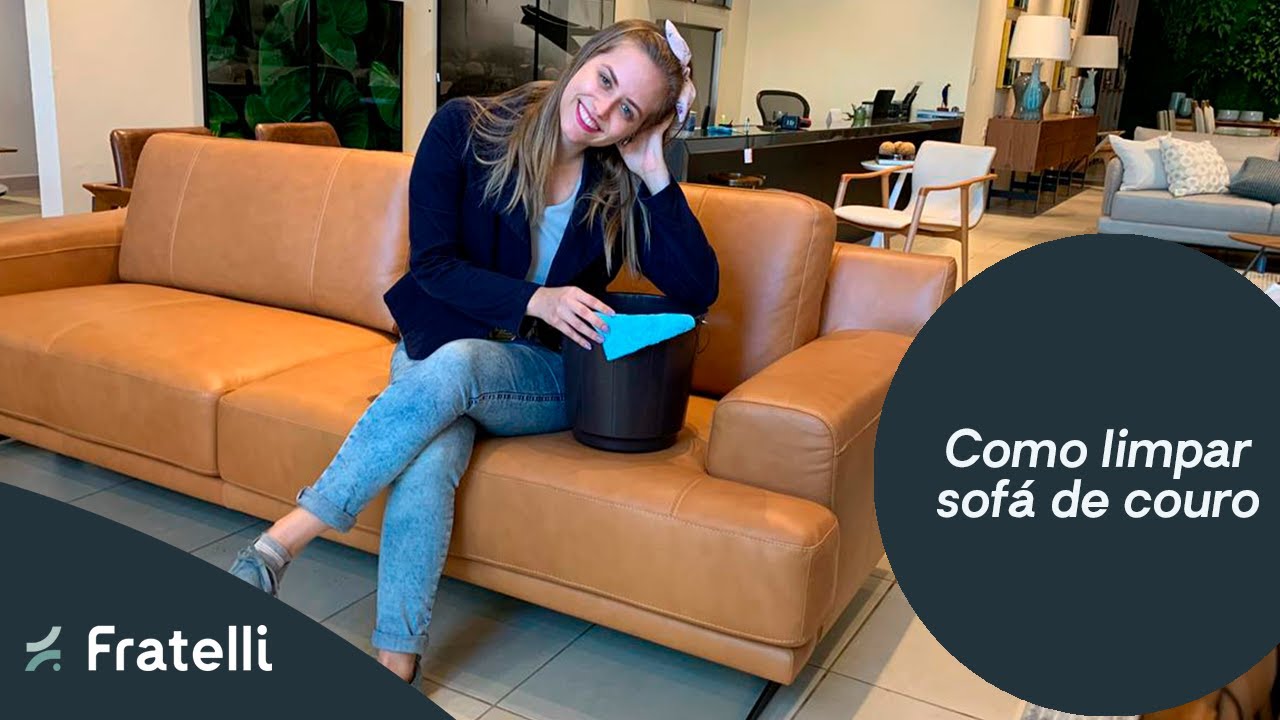 Como limpar sofá de couro | Fratelli House