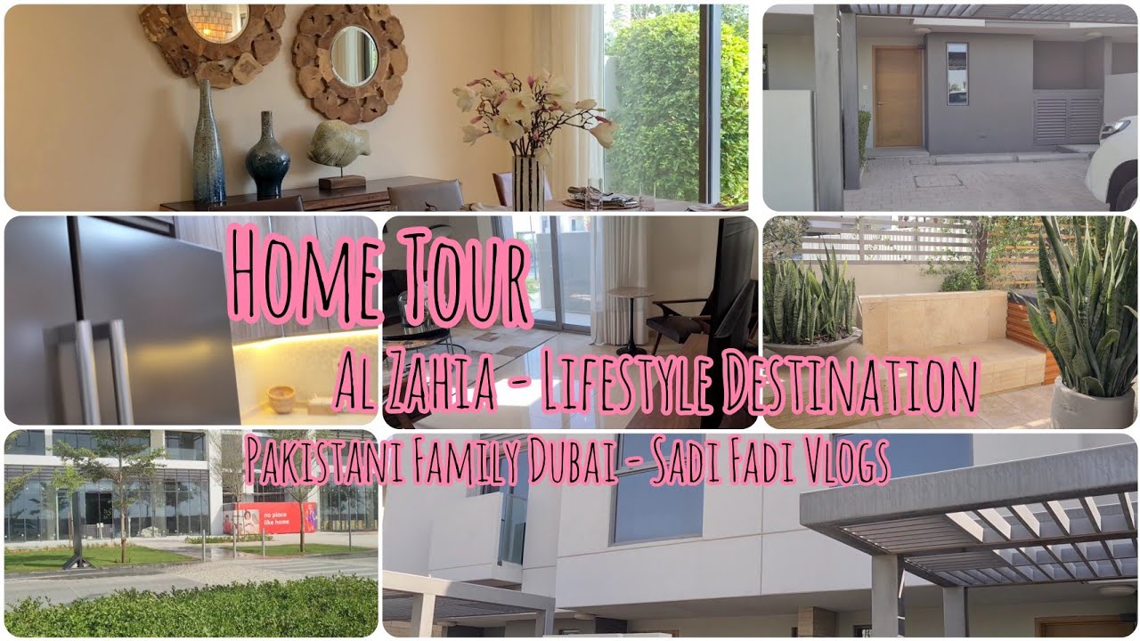 Home Tour  | Al Zahia | Lifestyle Destination| Pakistani Family Dubai |Sadi Fadi Vlogs