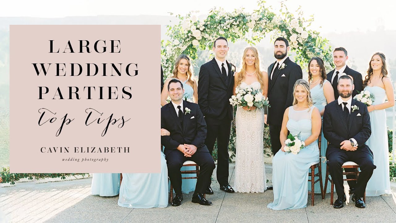 Managing Large Wedding Parties | Big Bridal Party Tips