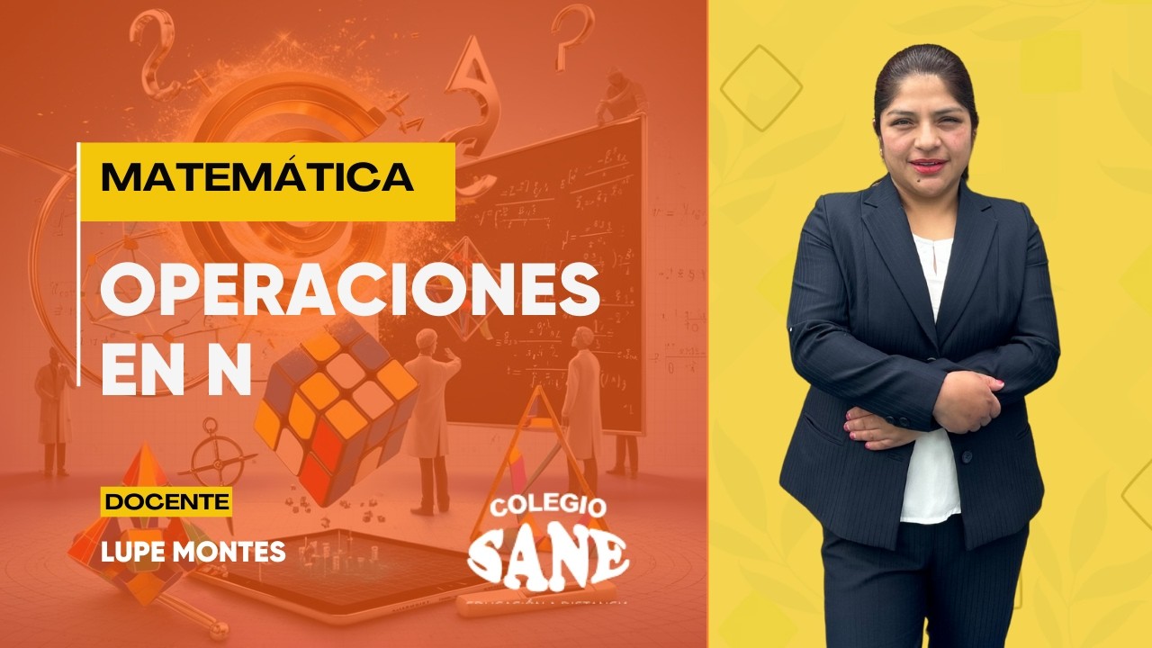 MATEMÁTICA / OPERACIONES EN N / 1º I BIM / 14 - 02