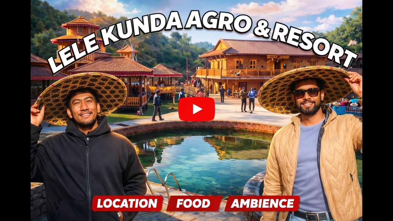 LELE KUNDA AGRO & RESORT | Best place near Kathmandu
