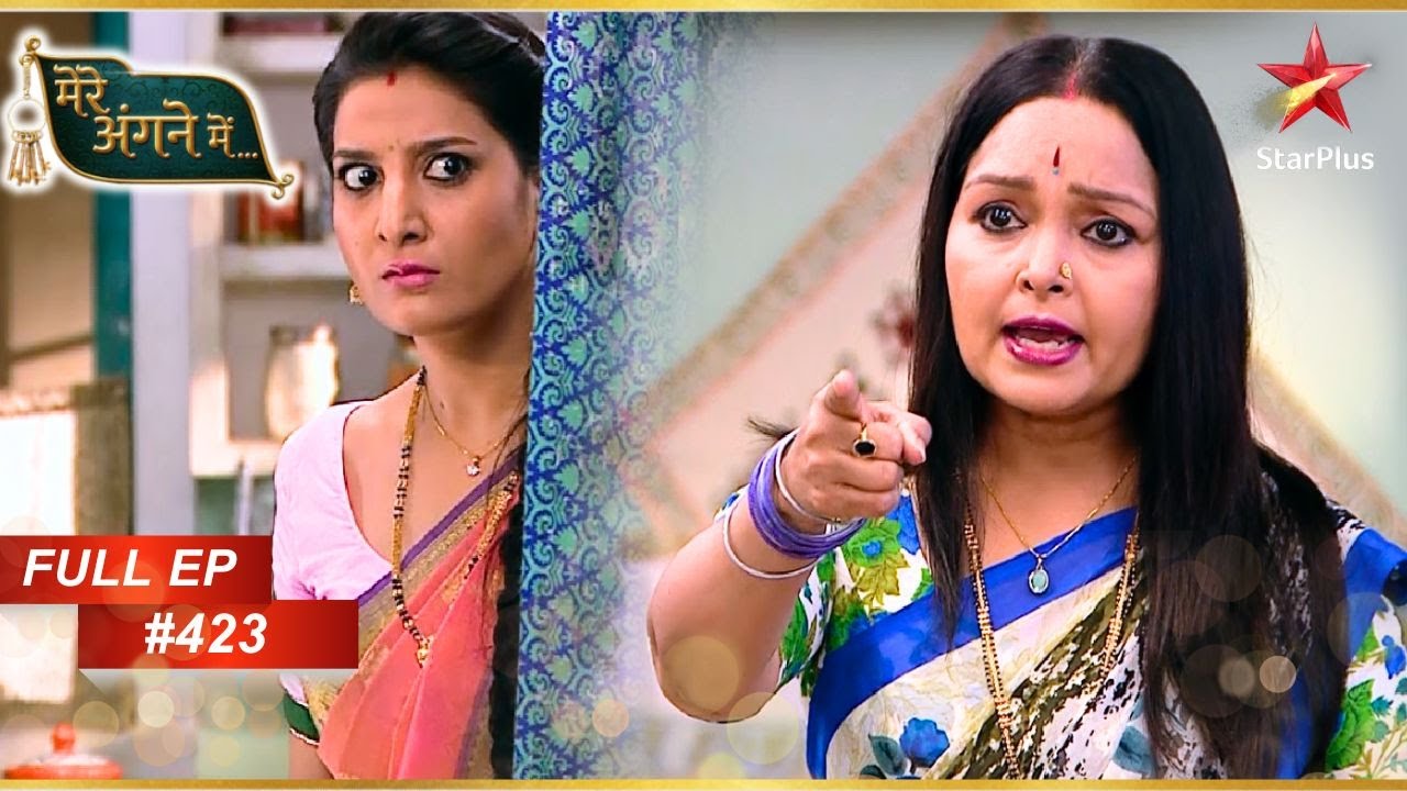 क्या है Sarla का plan? | Full Webisode:423 | Mere Angne Mein