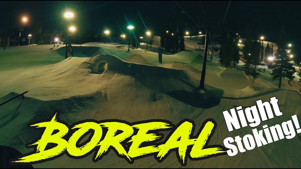 Boreal Tahoe Night Snowboarding! Fully OVERSTOKED!