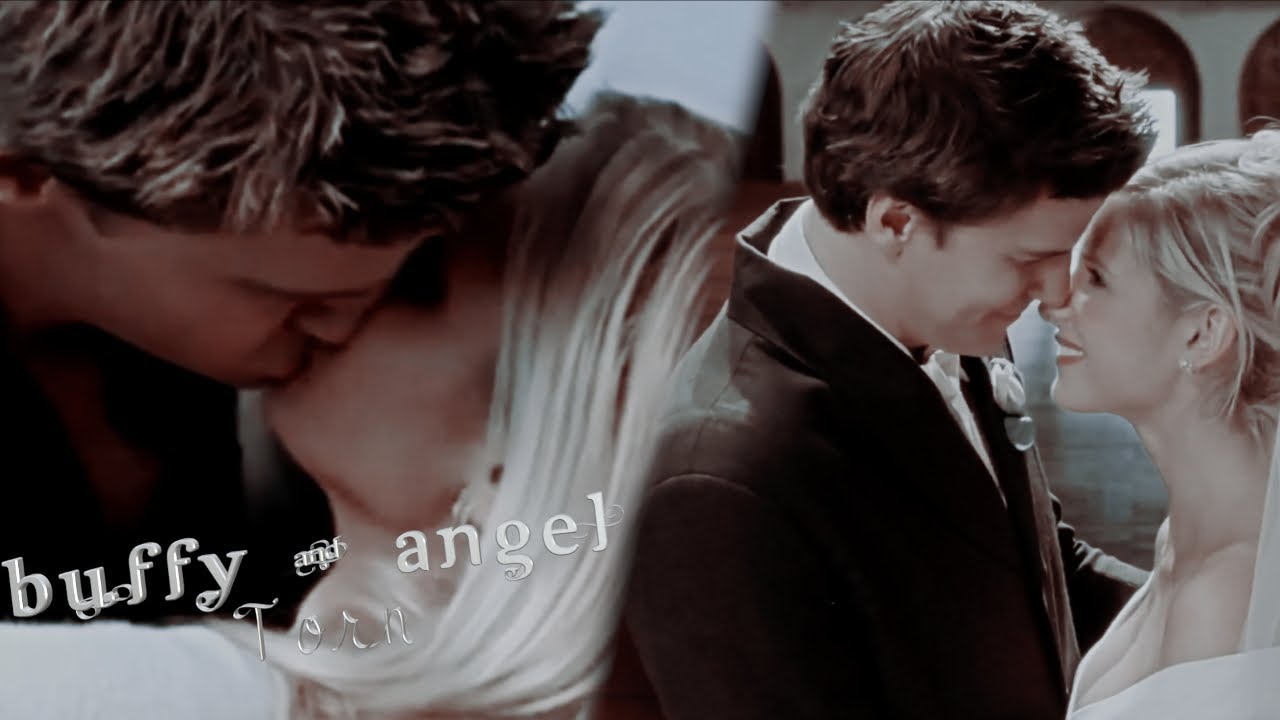 buffy & angel || torn