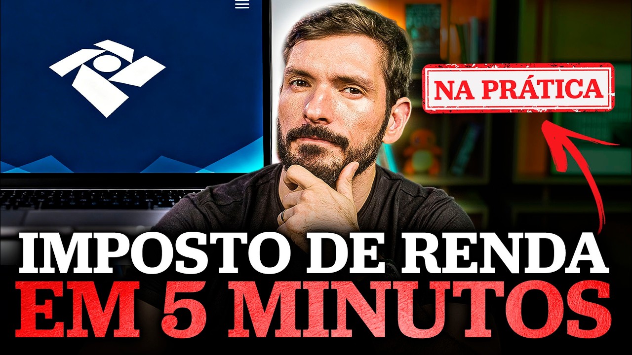 COMO DECLARAR O IMPOSTO DE RENDA 2026 EM 5 MINUTOS? | IRPF 2026 na Pr&aacute;tica (passo a passo simples)