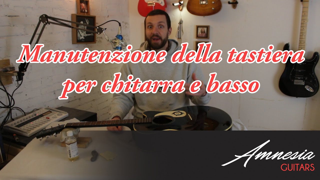 Manutenzione tastiera della chitarra. Pulizia e oliatura.