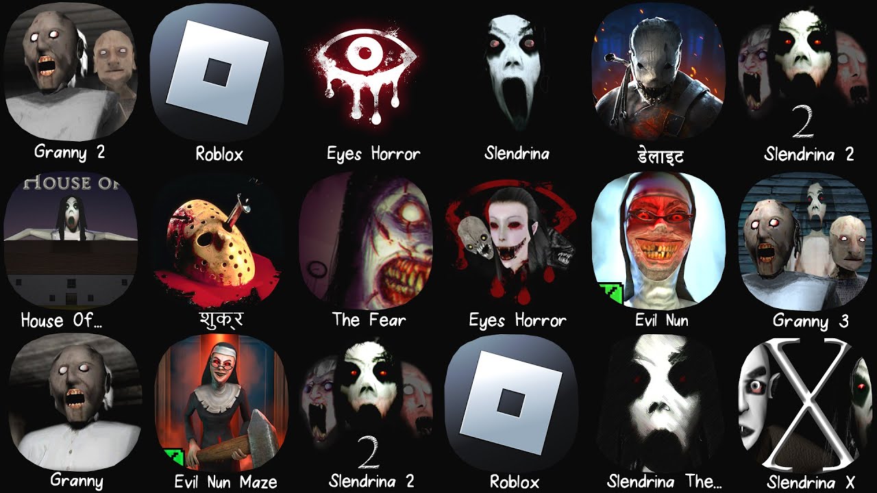 Granny Chapter Two, Roblox, Eyes Horror, Slendrina The Cellar, Granny, Evil Nun, Granny 3, Slendrina