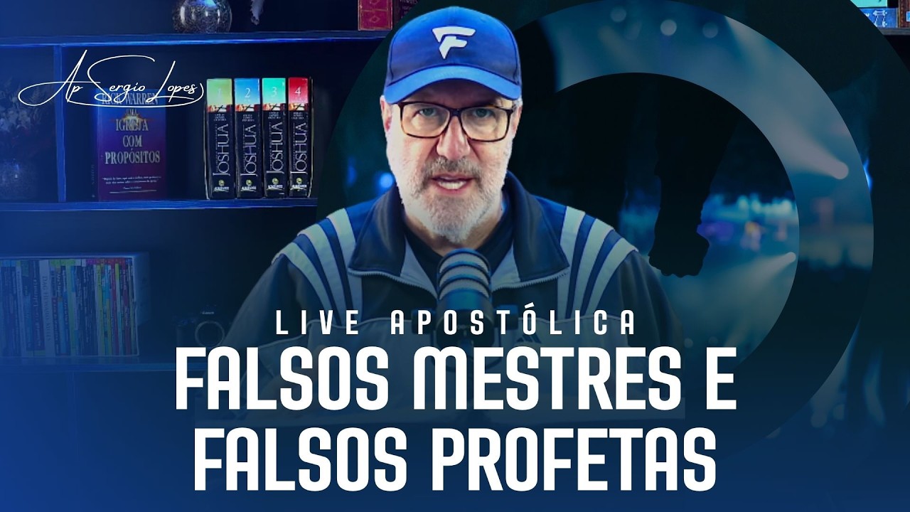 FALSOS MESTRES E FALSOS PROFETAS | LIVE APOSTÓLICA | 11/03