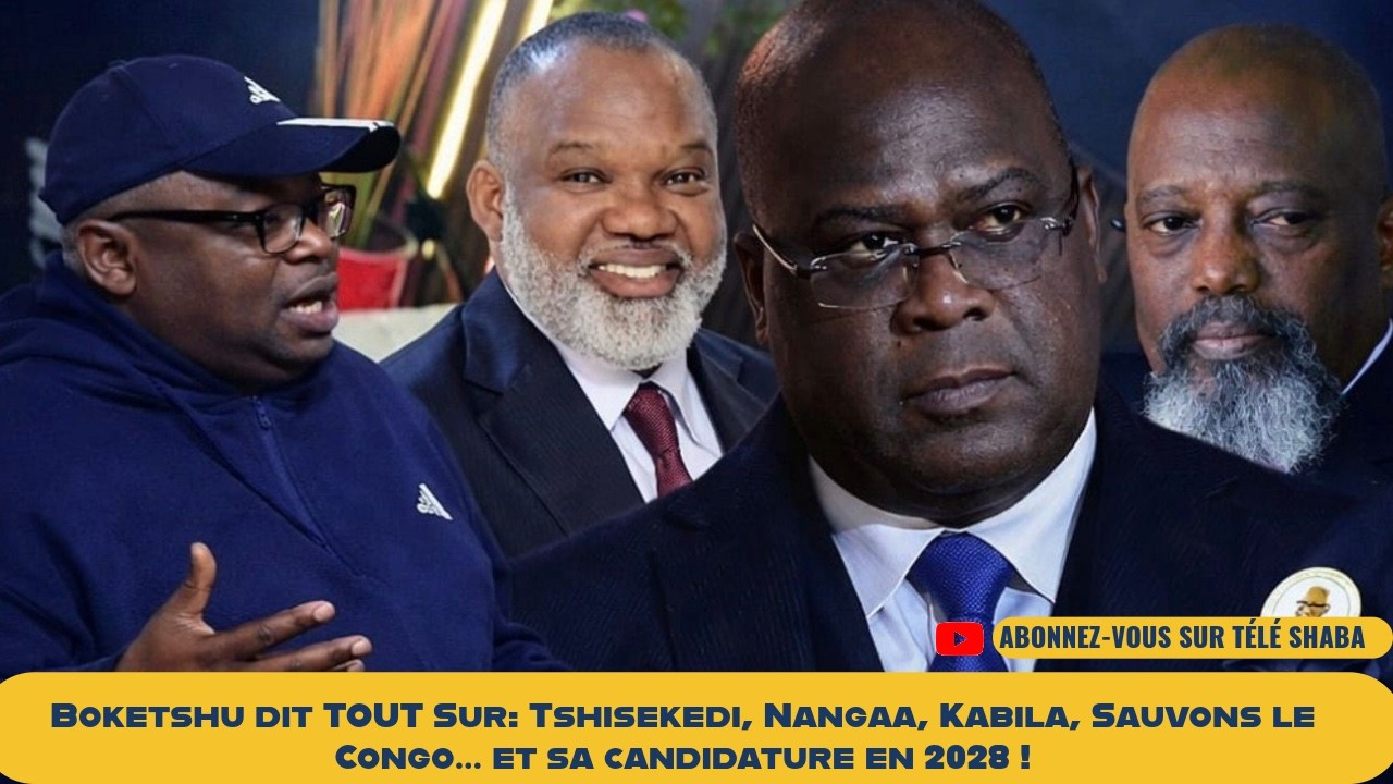 🚨#RDC: Boketshu dit tout sur Tshisekedi, Nangaa, Kabila et annonce sa candidature en  2028
