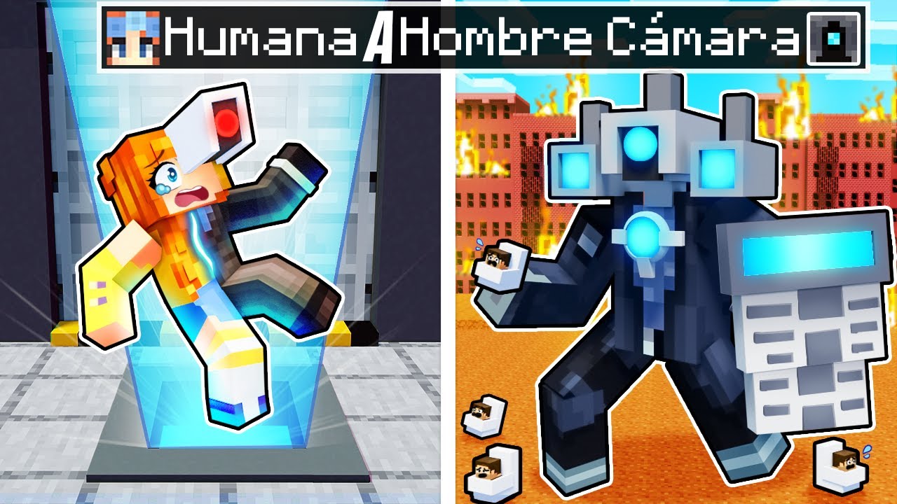 ¡De HUMANA a HOMBRE CÁMARA en Minecraft!