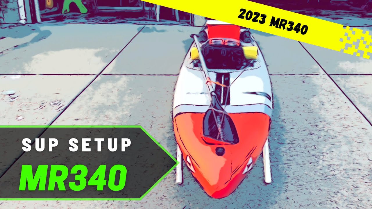 MR340 SUP Setup for 340 miles on a Stand Up Paddle Board